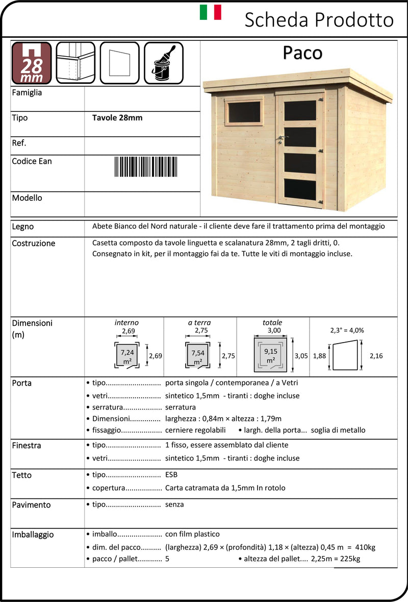 Casetta Box da Giardino per Attrezzi 3x3,05m Senza Pavimento in Legno Abete 28mm Paco
